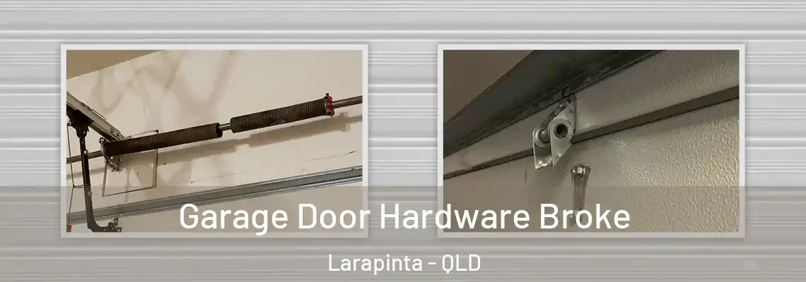 Garage Door Hardware Broke Larapinta - QLD