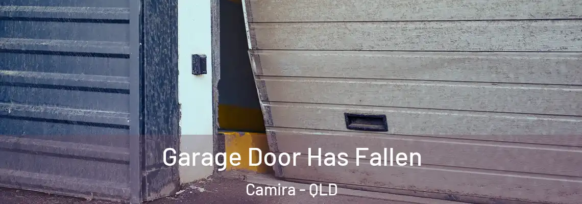 Garage Door Has Fallen Camira - QLD