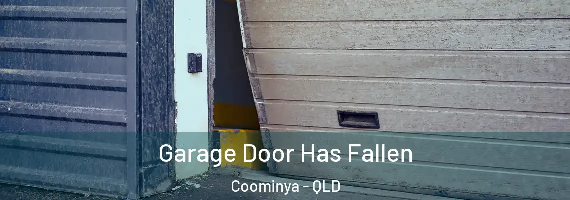  Garage Door Has Fallen Coominya - QLD