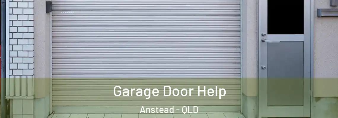 Garage Door Help Anstead - QLD