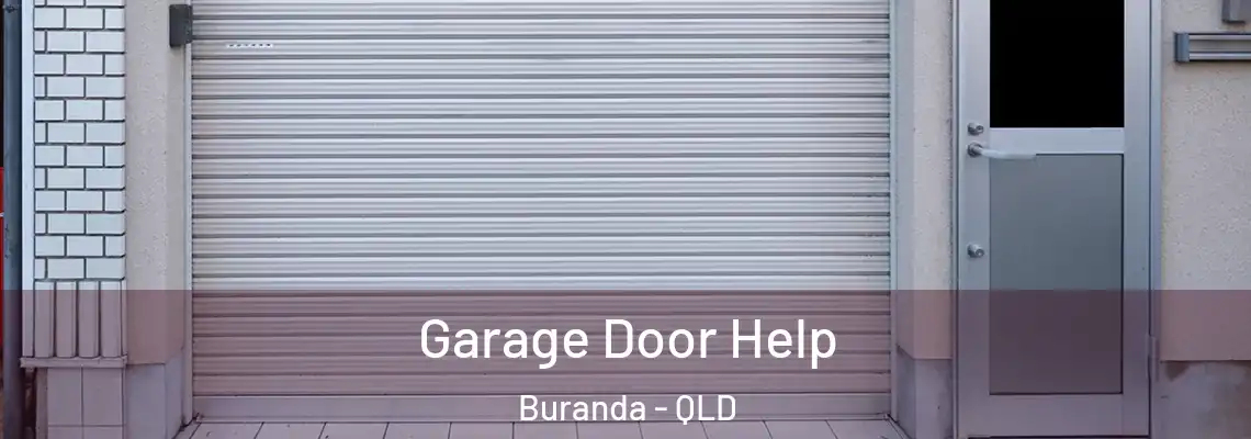 Garage Door Help Buranda - QLD