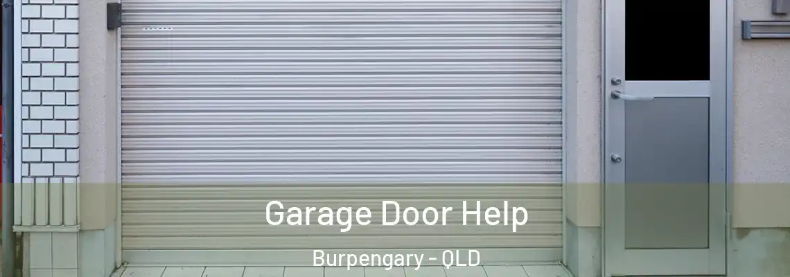 Garage Door Help Burpengary - QLD