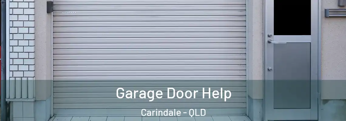  Garage Door Help Carindale - QLD