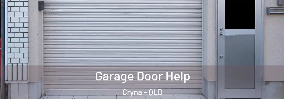 Garage Door Help Cryna - QLD
