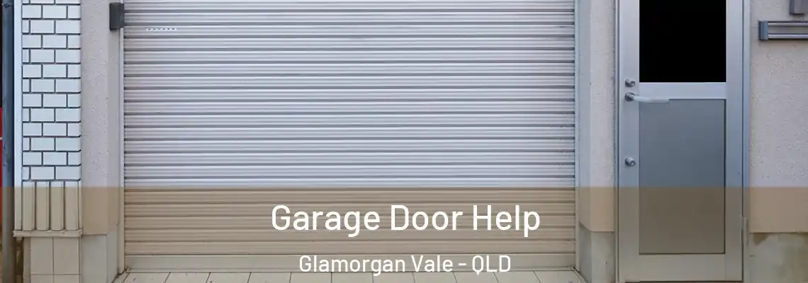 Garage Door Help Glamorgan Vale - QLD