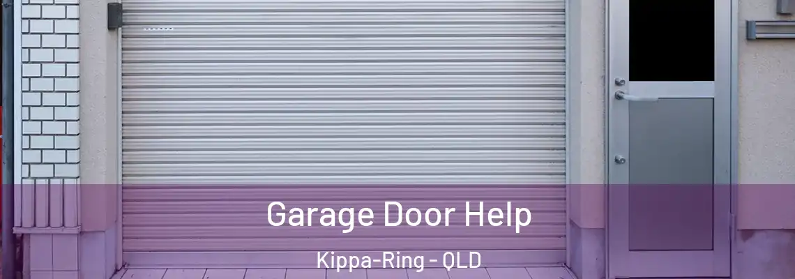 Garage Door Help Kippa-Ring - QLD