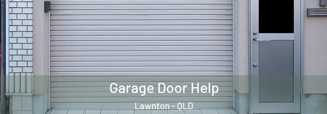 Garage Door Help Lawnton - QLD