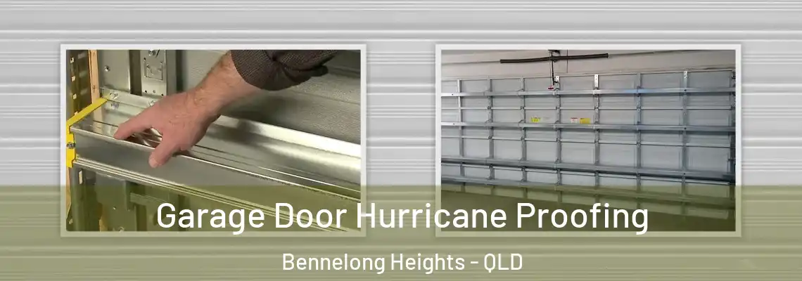 Garage Door Hurricane Proofing Bennelong Heights - QLD