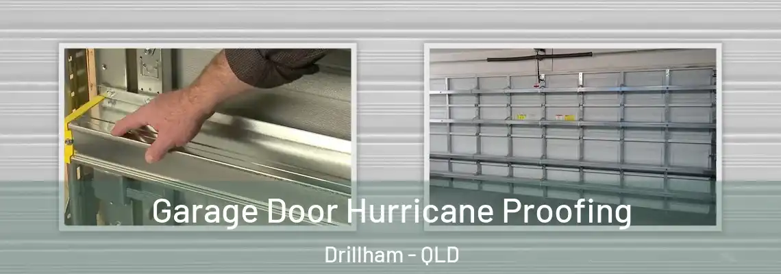  Garage Door Hurricane Proofing Drillham - QLD