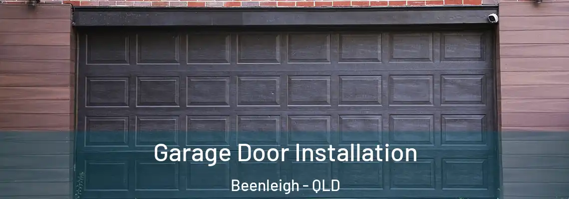 Garage Door Installation Beenleigh - QLD