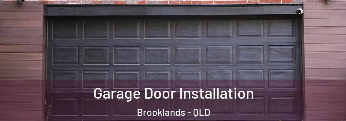 Garage Door Installation Brooklands - QLD
