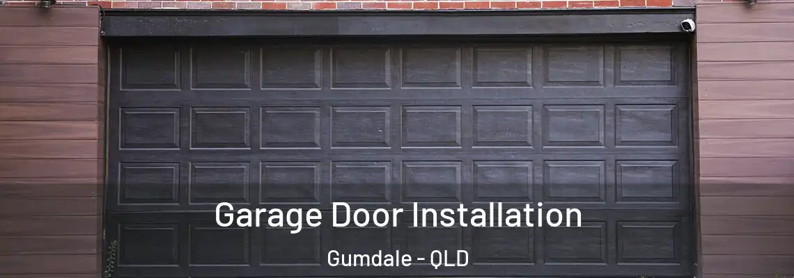 Garage Door Installation Gumdale - QLD