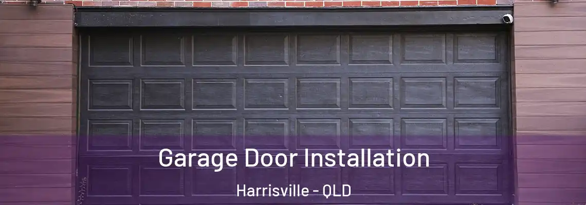  Garage Door Installation Harrisville - QLD