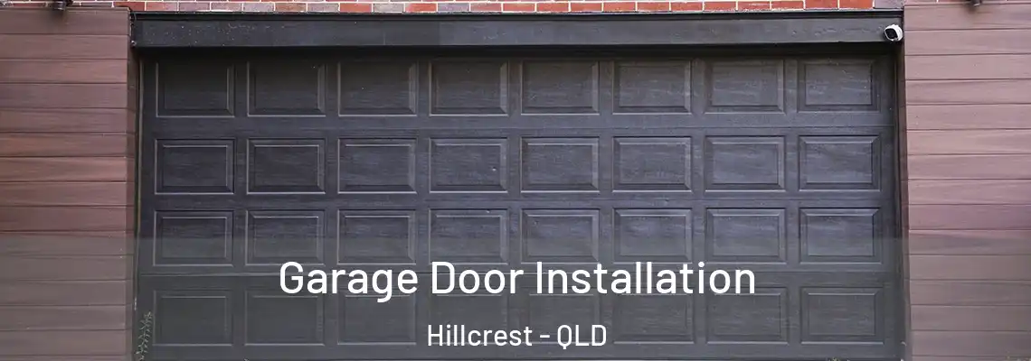  Garage Door Installation Hillcrest - QLD