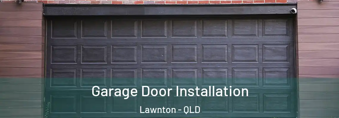 Garage Door Installation Lawnton - QLD