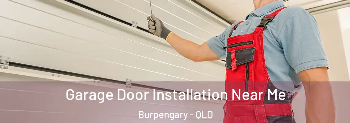  Garage Door Installation Near Me Burpengary - QLD