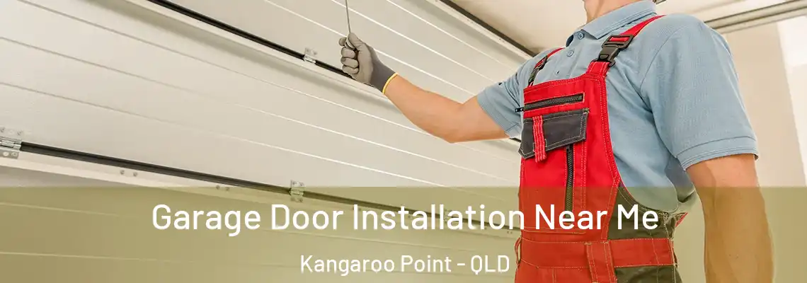  Garage Door Installation Near Me Kangaroo Point - QLD