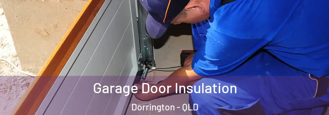 Garage Door Insulation Dorrington - QLD