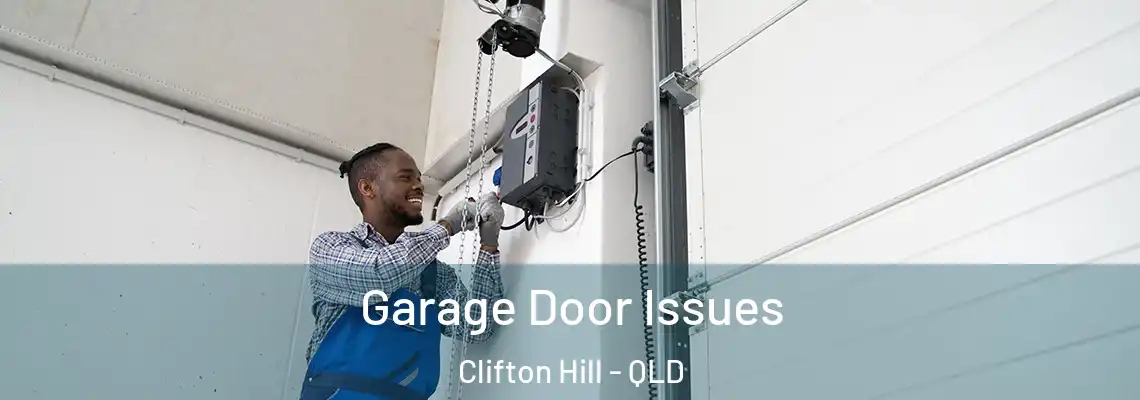 Garage Door Issues Clifton Hill - QLD