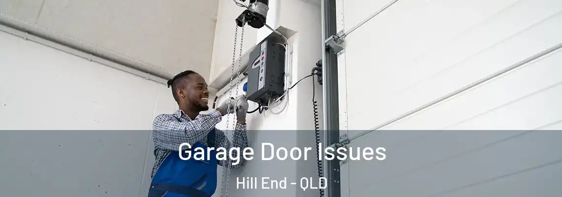 Garage Door Issues Hill End - QLD