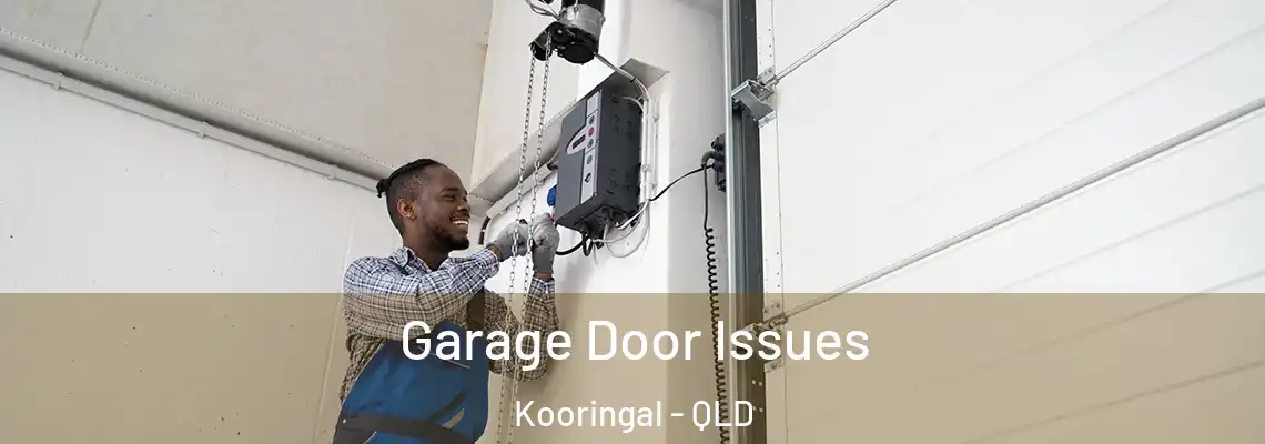 Garage Door Issues Kooringal - QLD