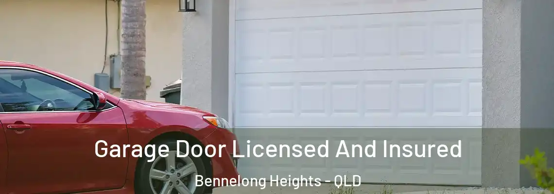 Garage Door Licensed And Insured Bennelong Heights - QLD