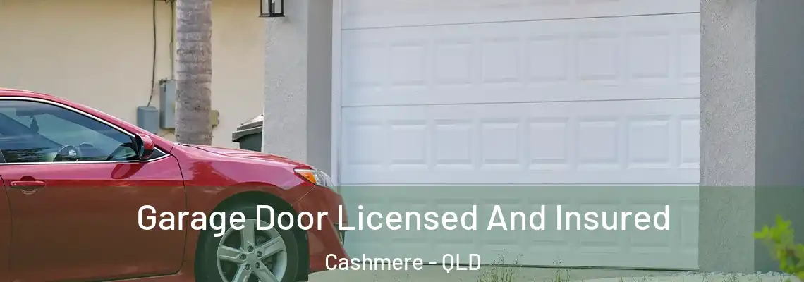 Garage Door Licensed And Insured Cashmere - QLD
