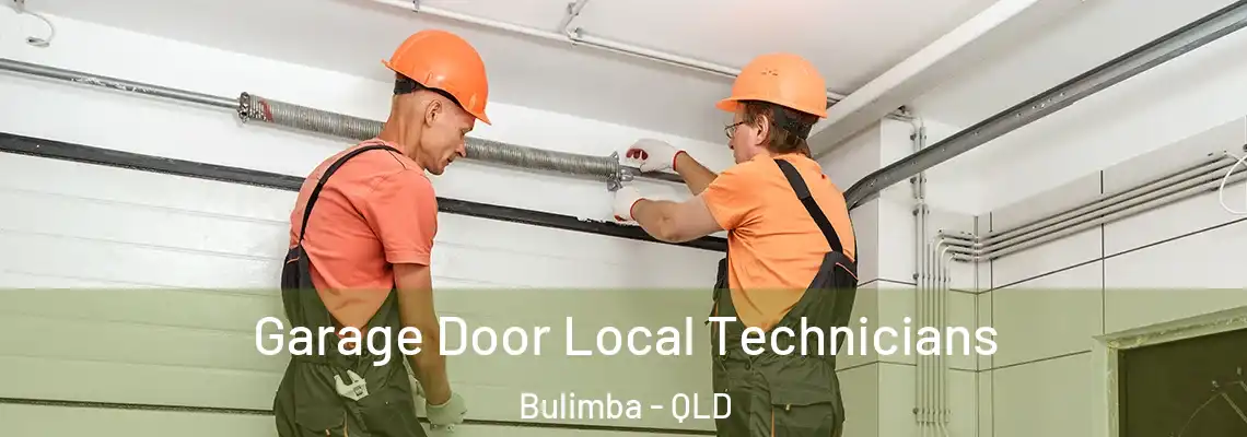 Garage Door Local Technicians Bulimba - QLD