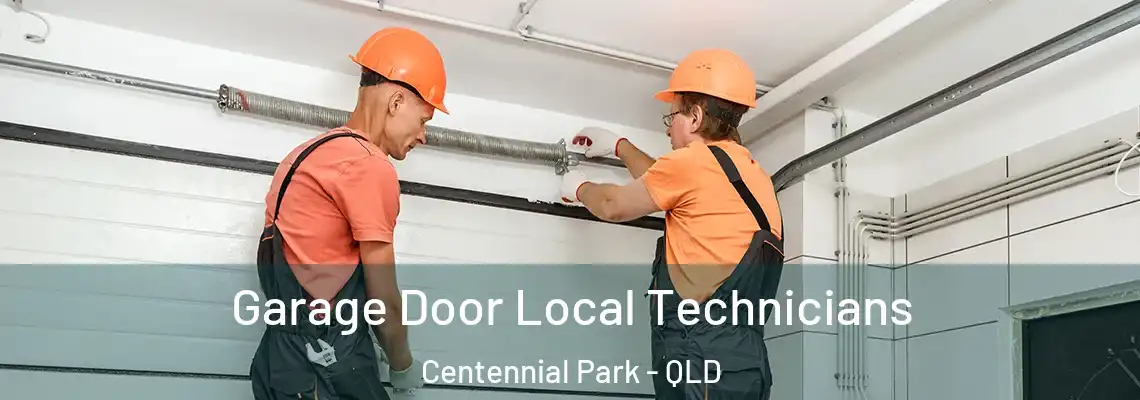  Garage Door Local Technicians Centennial Park - QLD