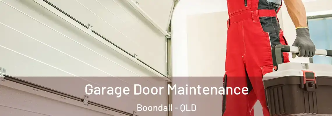 Garage Door Maintenance Boondall - QLD