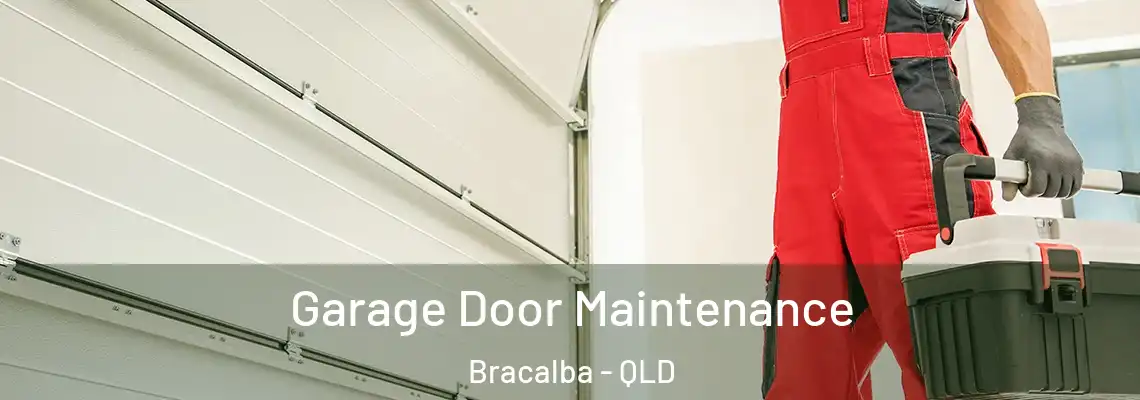 Garage Door Maintenance Bracalba - QLD