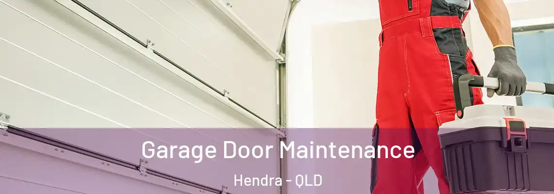 Garage Door Maintenance Hendra - QLD