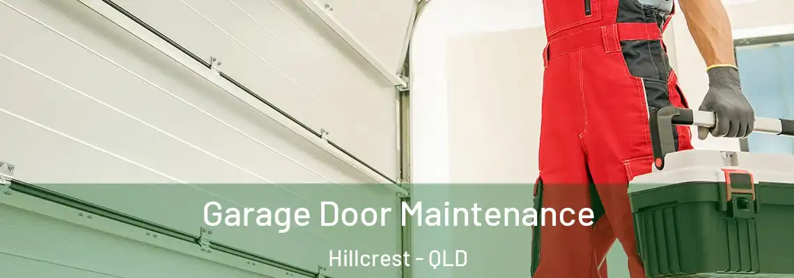 Garage Door Maintenance Hillcrest - QLD