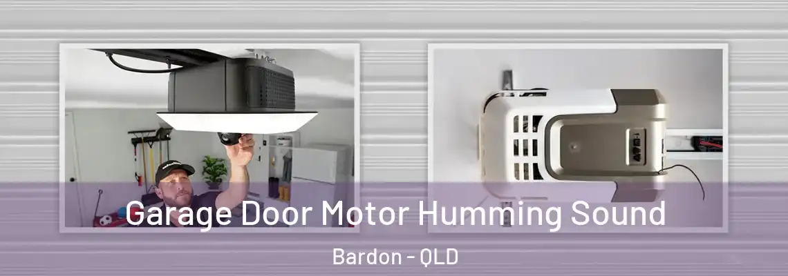 Garage Door Motor Humming Sound Bardon - QLD