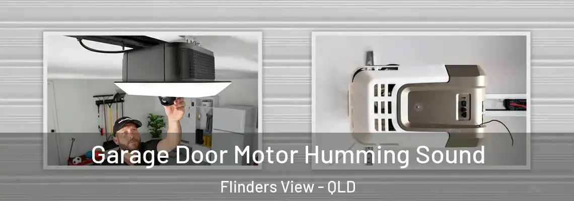 Garage Door Motor Humming Sound Flinders View - QLD