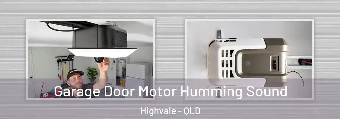  Garage Door Motor Humming Sound Highvale - QLD