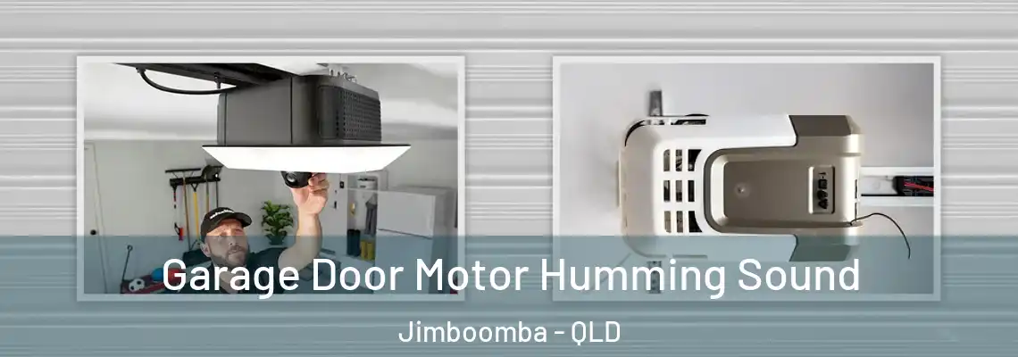 Garage Door Motor Humming Sound Jimboomba - QLD