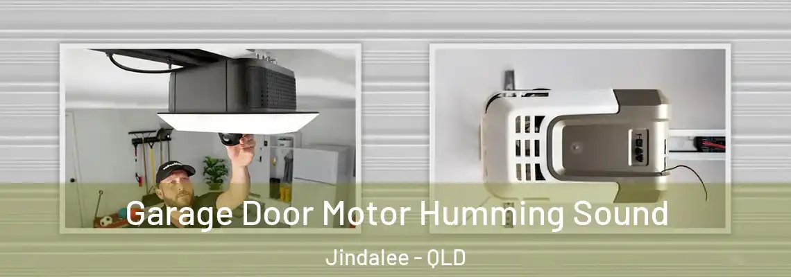 Garage Door Motor Humming Sound Jindalee - QLD