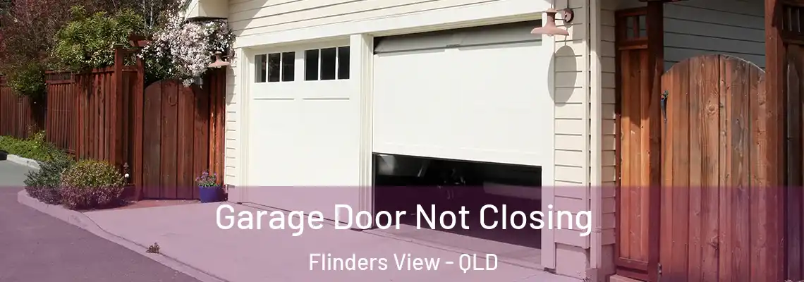 Garage Door Not Closing Flinders View - QLD