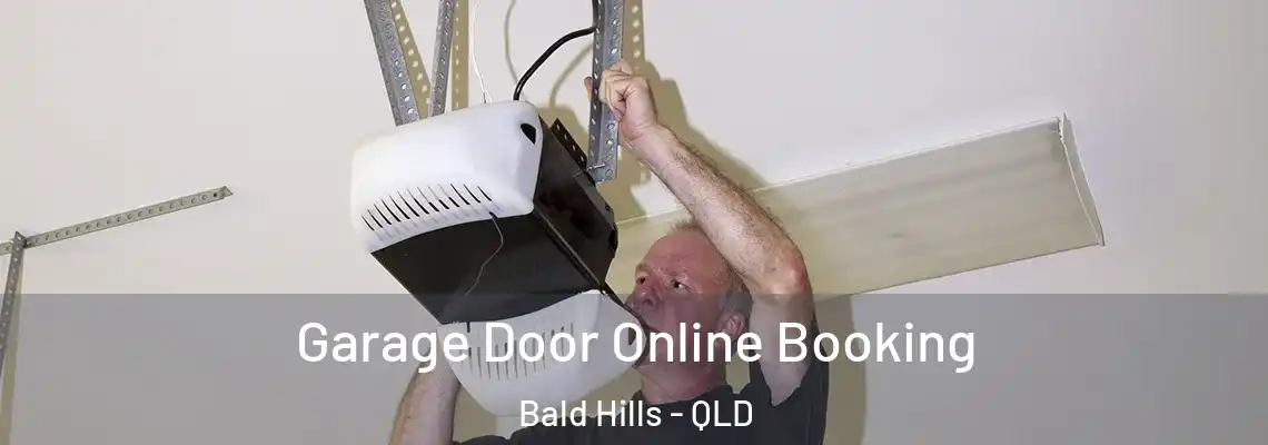 Garage Door Online Booking Bald Hills - QLD
