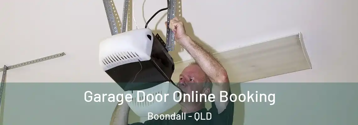 Garage Door Online Booking Boondall - QLD