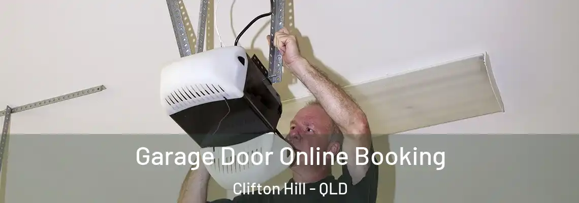 Garage Door Online Booking Clifton Hill - QLD