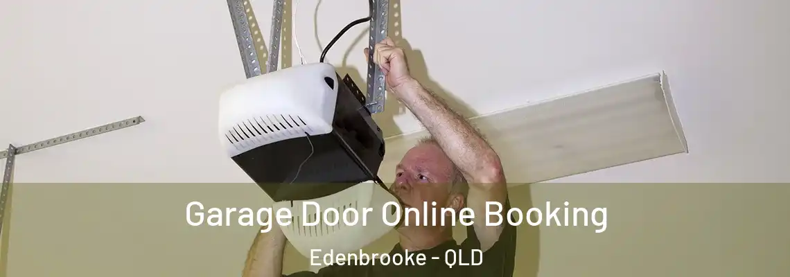 Garage Door Online Booking Edenbrooke - QLD