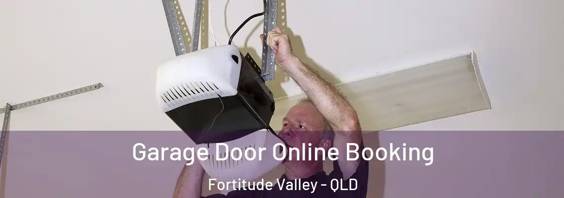 Garage Door Online Booking Fortitude Valley - QLD