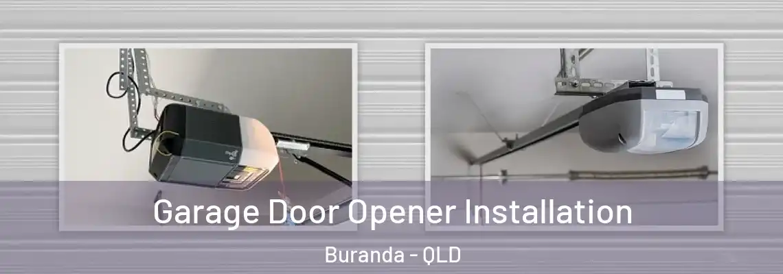 Garage Door Opener Installation Buranda - QLD