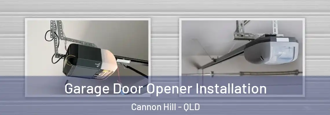  Garage Door Opener Installation Cannon Hill - QLD