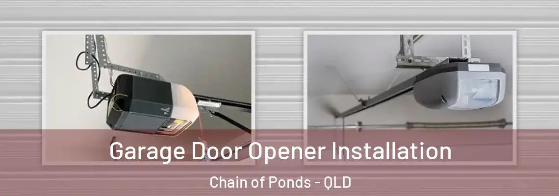  Garage Door Opener Installation Chain of Ponds - QLD