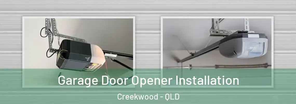  Garage Door Opener Installation Creekwood - QLD