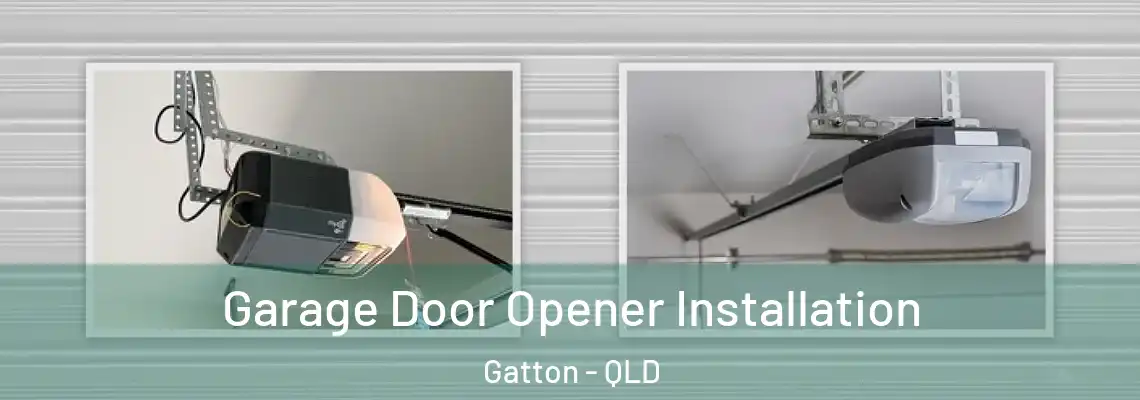  Garage Door Opener Installation Gatton - QLD