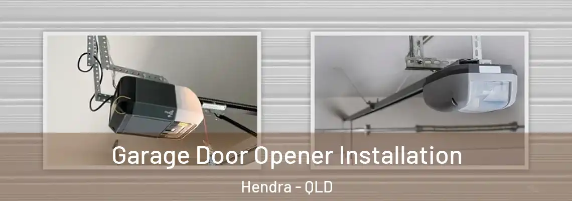 Garage Door Opener Installation Hendra - QLD